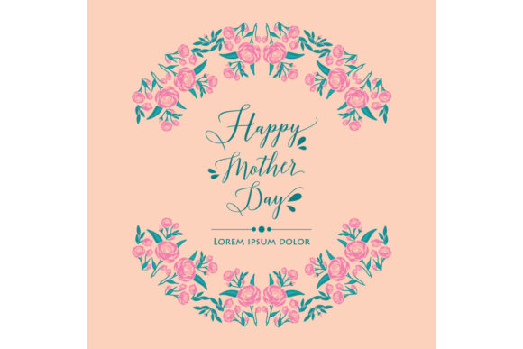 Creating Elegant Floral Frame Wallpapers for Happy Mother's Day and Invitation Cards
