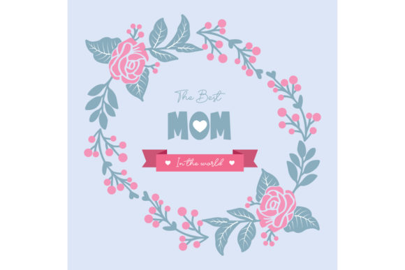 Roman Flower for Best Mom in the World: A Perfect Touch for Romantic Invitation Cards